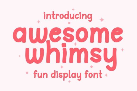 Awesome Whimsy Typeface for Editorial Design