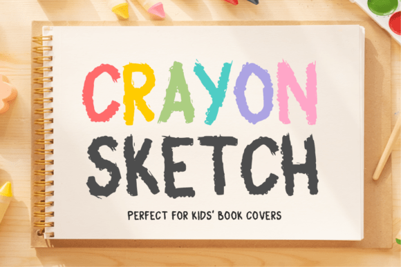 Crayon Sketch: A Playful Typeface for Digital Brands