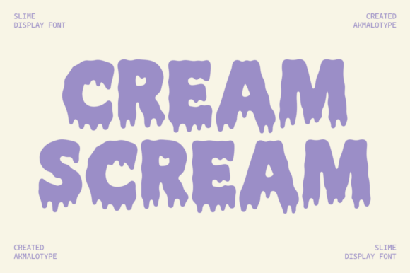 Cream Scream Font: A Slimy Display Type for Bold Designs