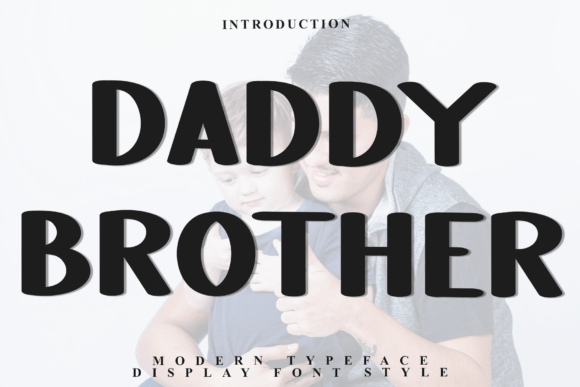 Daddy Brother Display Font for Web Design