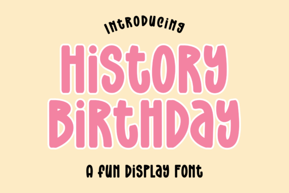 History Birthday Script Font for Digital Branding