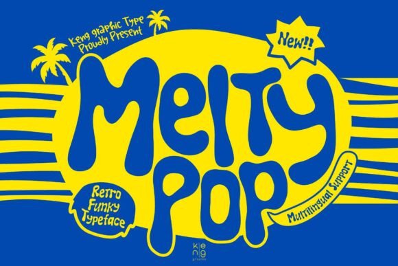 Melty Pop Typeface for Retro Branding
