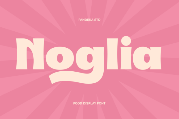 Noglia: The Playful Display Font for Food Brands