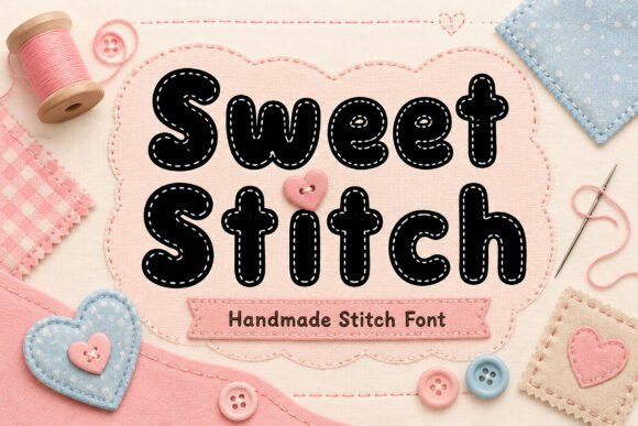 Sweet Stitch: A Charming Display Font for Editorial Design