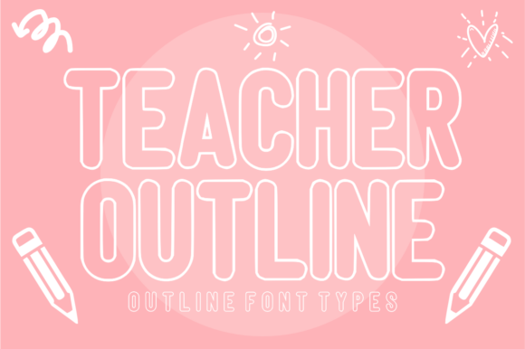 Teacher Outline: A Minimalist Display Font for Modern Editors