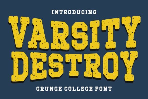 Varsity Destroy Font for Bold Maker Designs